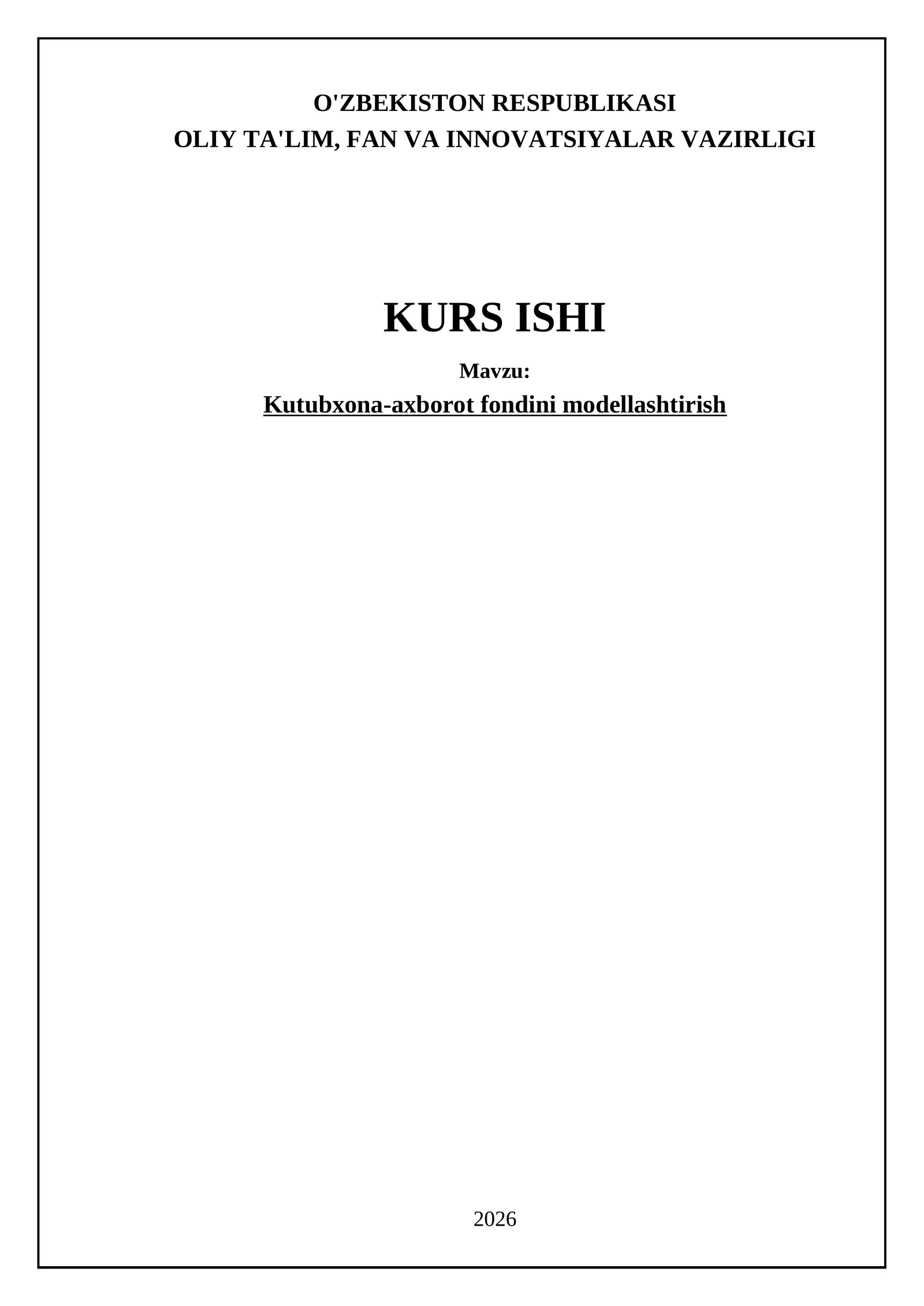 Kutubxona-axborot fondini modellashtirish