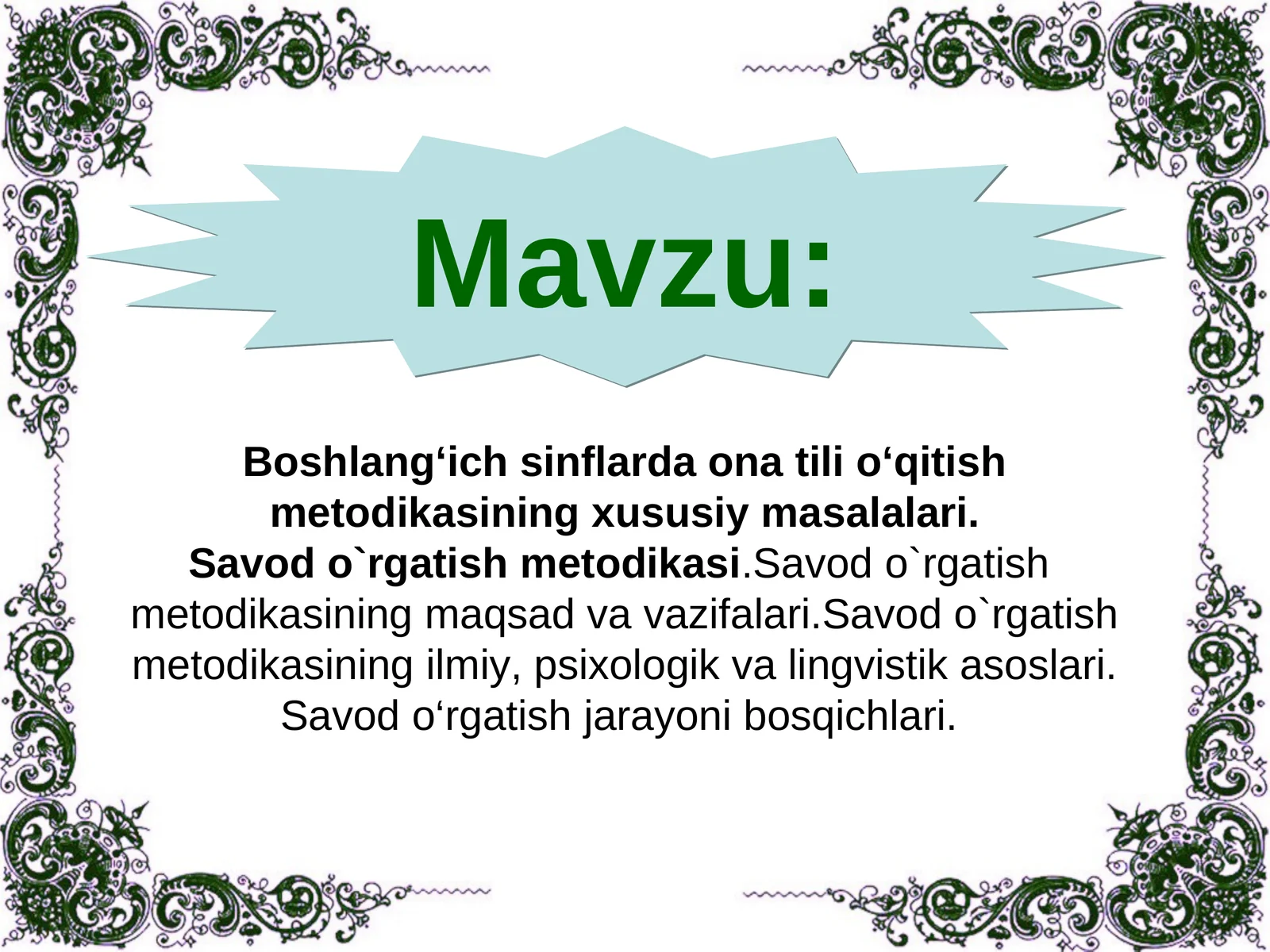 Boshlang‘ich sinflarda ona tili o‘qitish metodikasining xususiy masalalari.Savod o`rgatish metodikasi