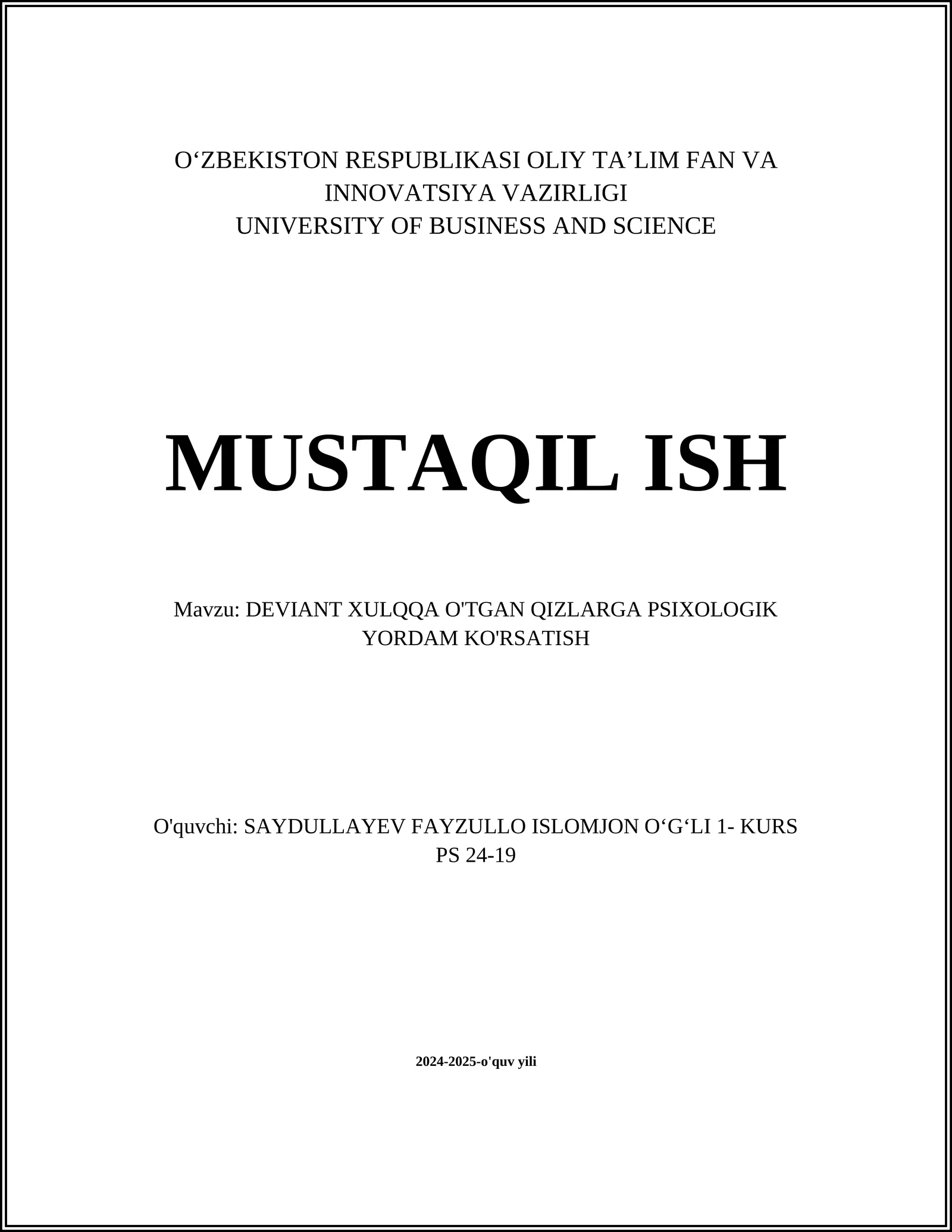 DEVIANT XULQQA O'TGAN QIZLARGA PSIXOLOGIK YORDAM KO'RSATISH