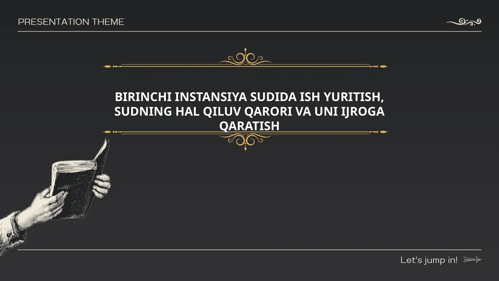 Birinchi Instansiya Sudida Ish Yuritish