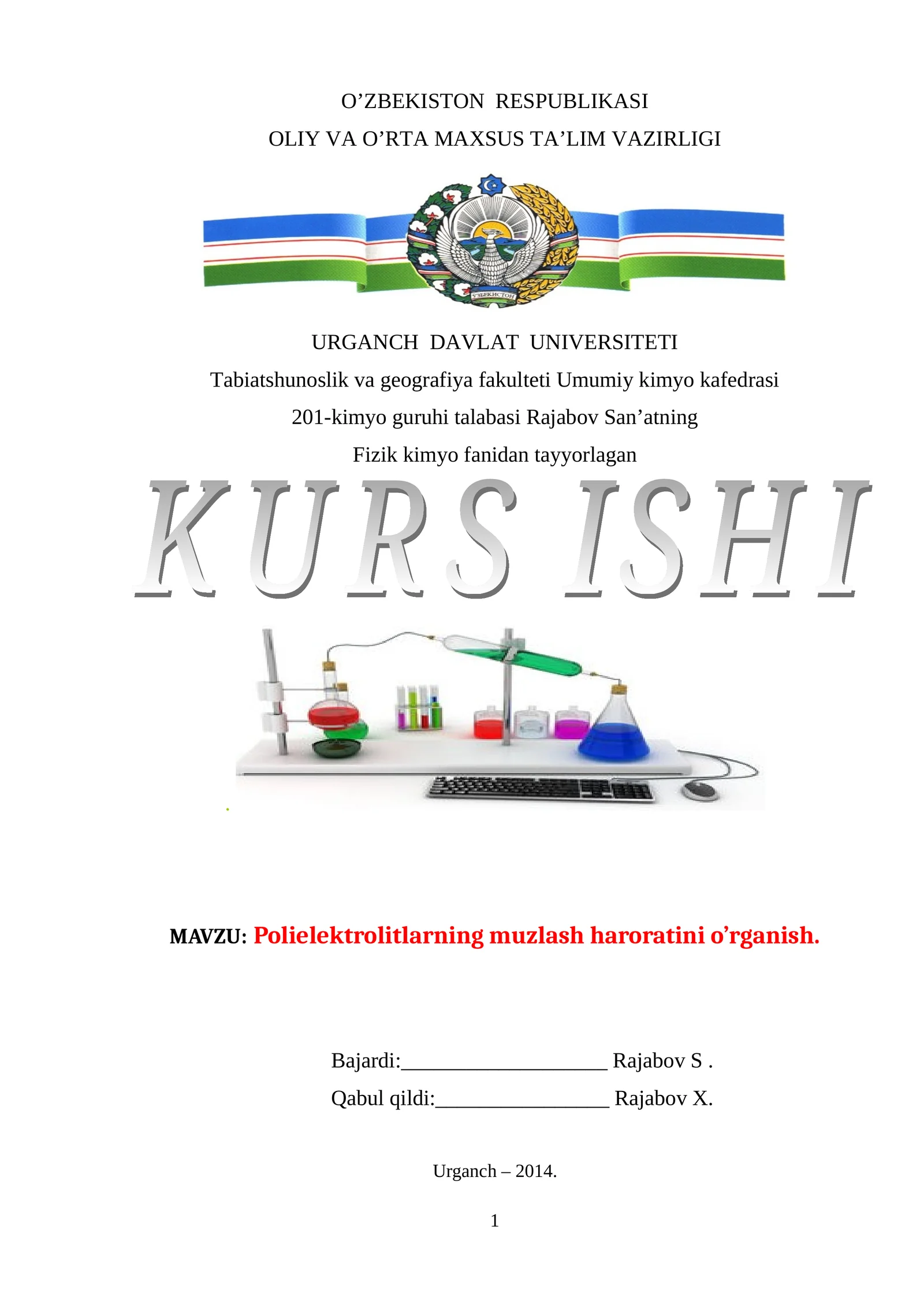 Polielektrolitlarning muzlash haroratini o’rganish