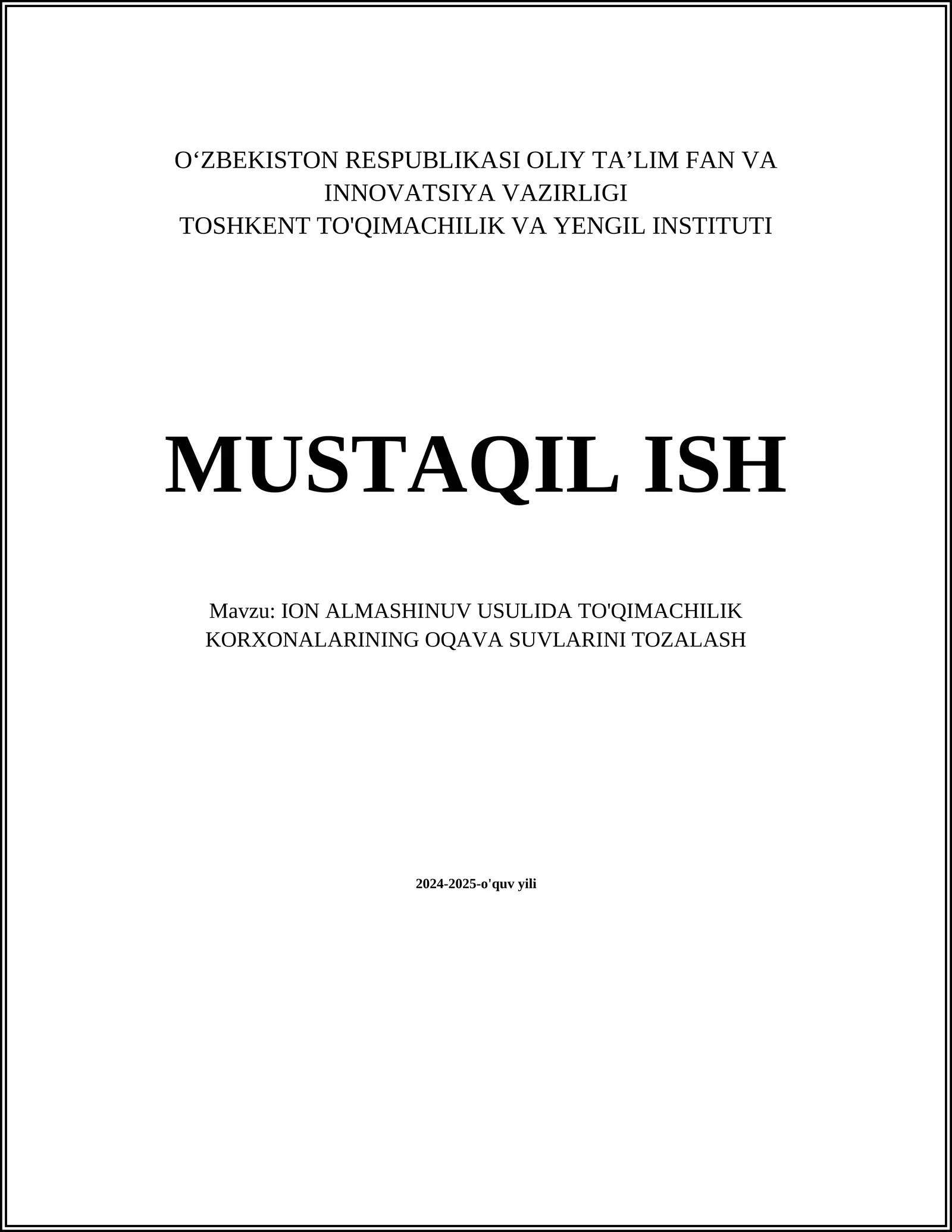 ION ALMASHINUV USULIDA TO'QIMACHILIK KORXONALARINING OQAVA SUVLARINI TOZALASH