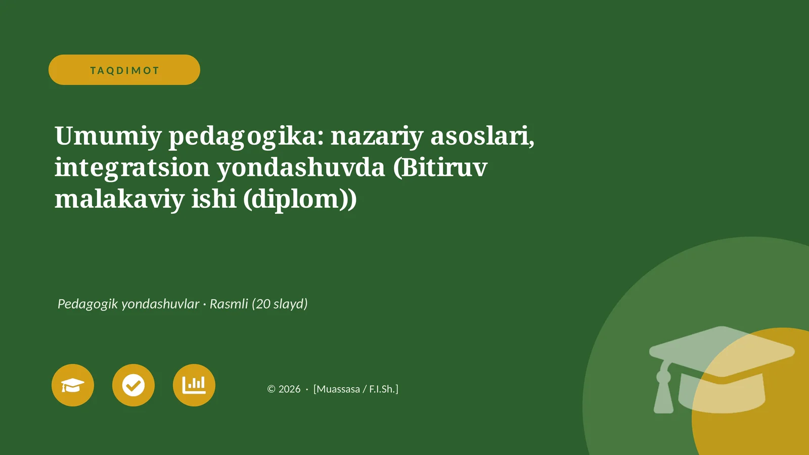 Umumiy pedagogika: nazariy asoslari, integratsion yondashuvda (Bitiruv malakaviy ishi (diplom))