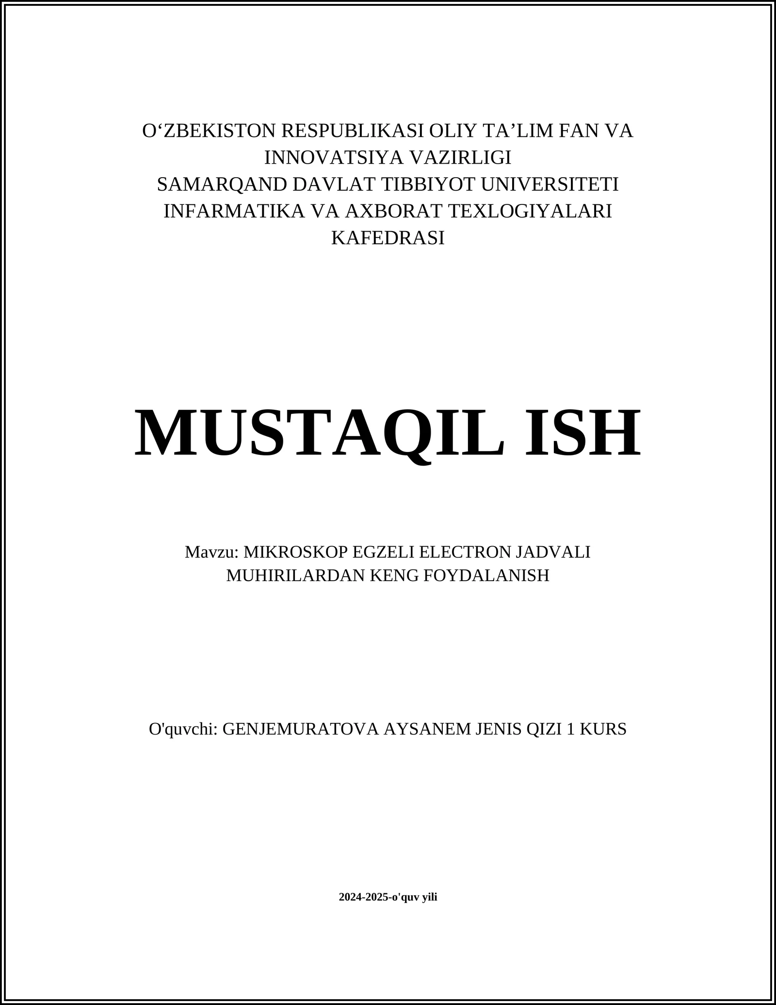 MIKROSKOP EGZELI ELECTRON JADVALI MUHIRILARDAN KENG FOYDALANISH