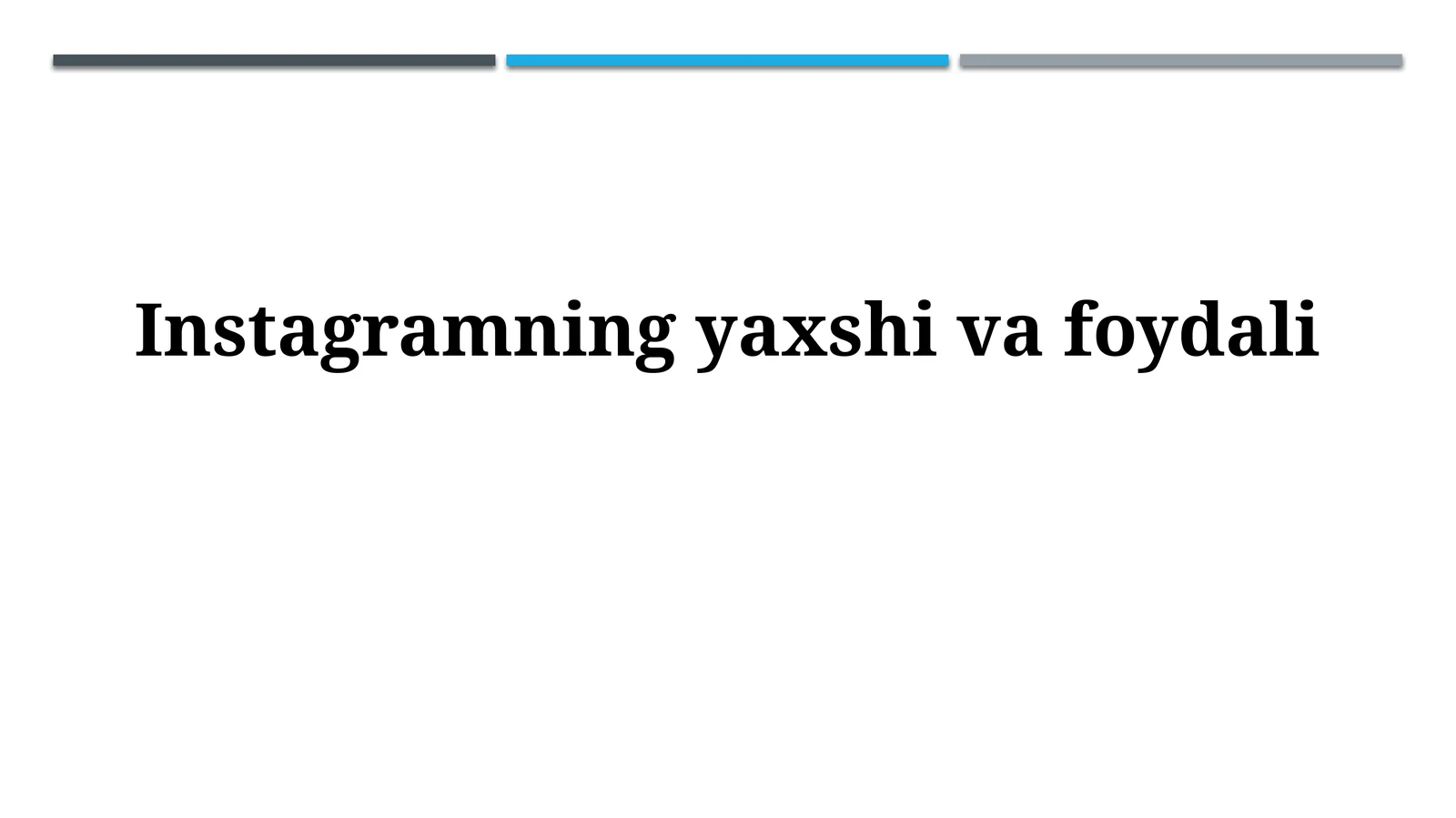 Instagramning yaxshivafoydali