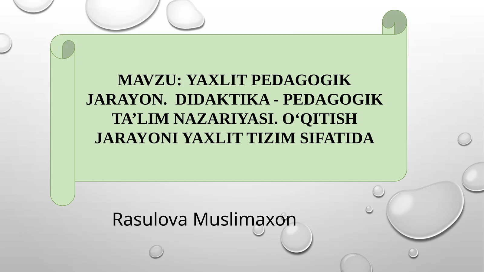 Yaxlit pedagogik jarayon