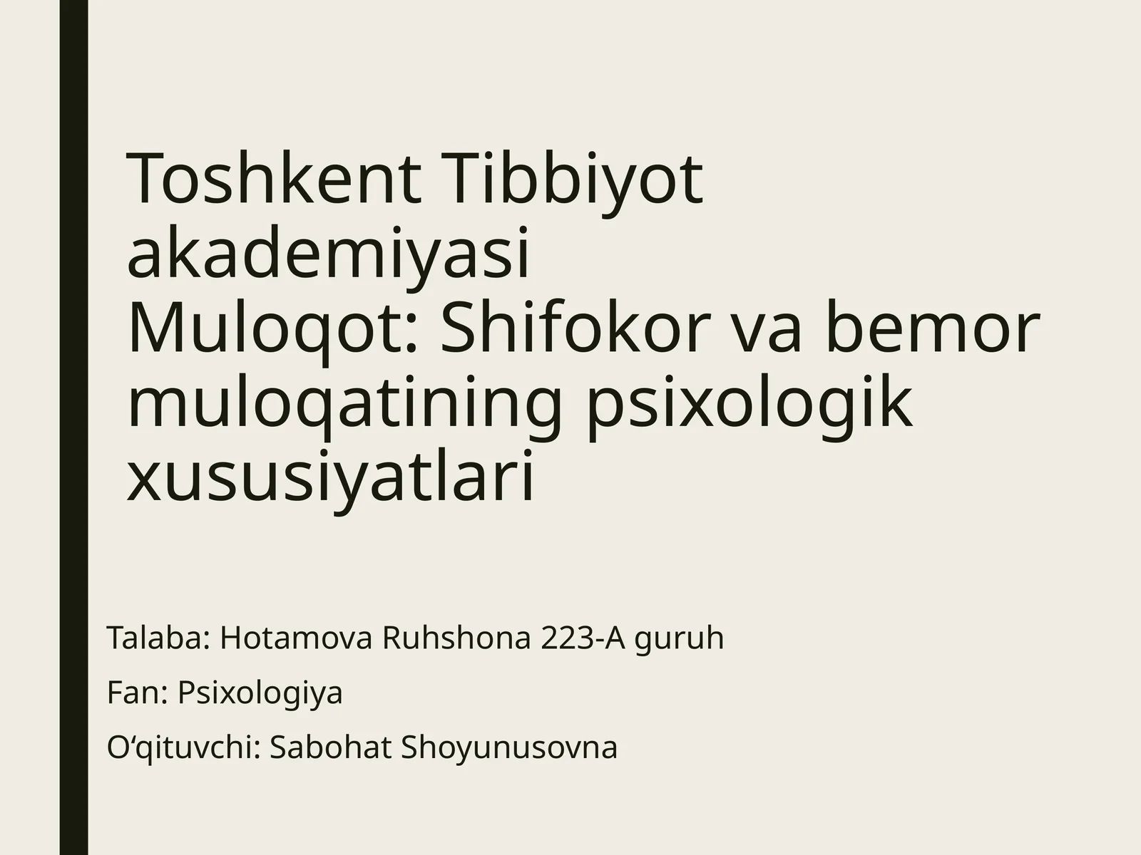 Shifokor va bemor muloqatining psixologik xususiyatlari