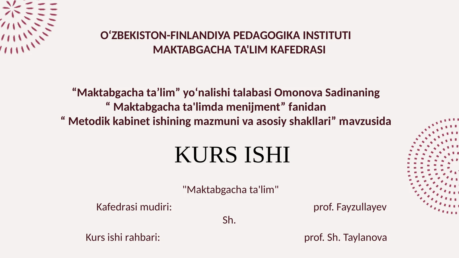 Metodik kabinet ishining mazmuni va asosiy shakllari