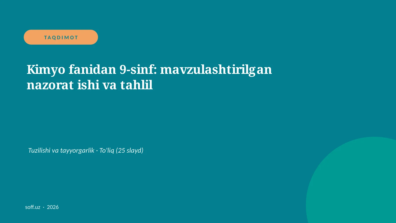 Kimyo fanidan 9-sinf: mavzulashtirilgan nazorat ishi va tahlil