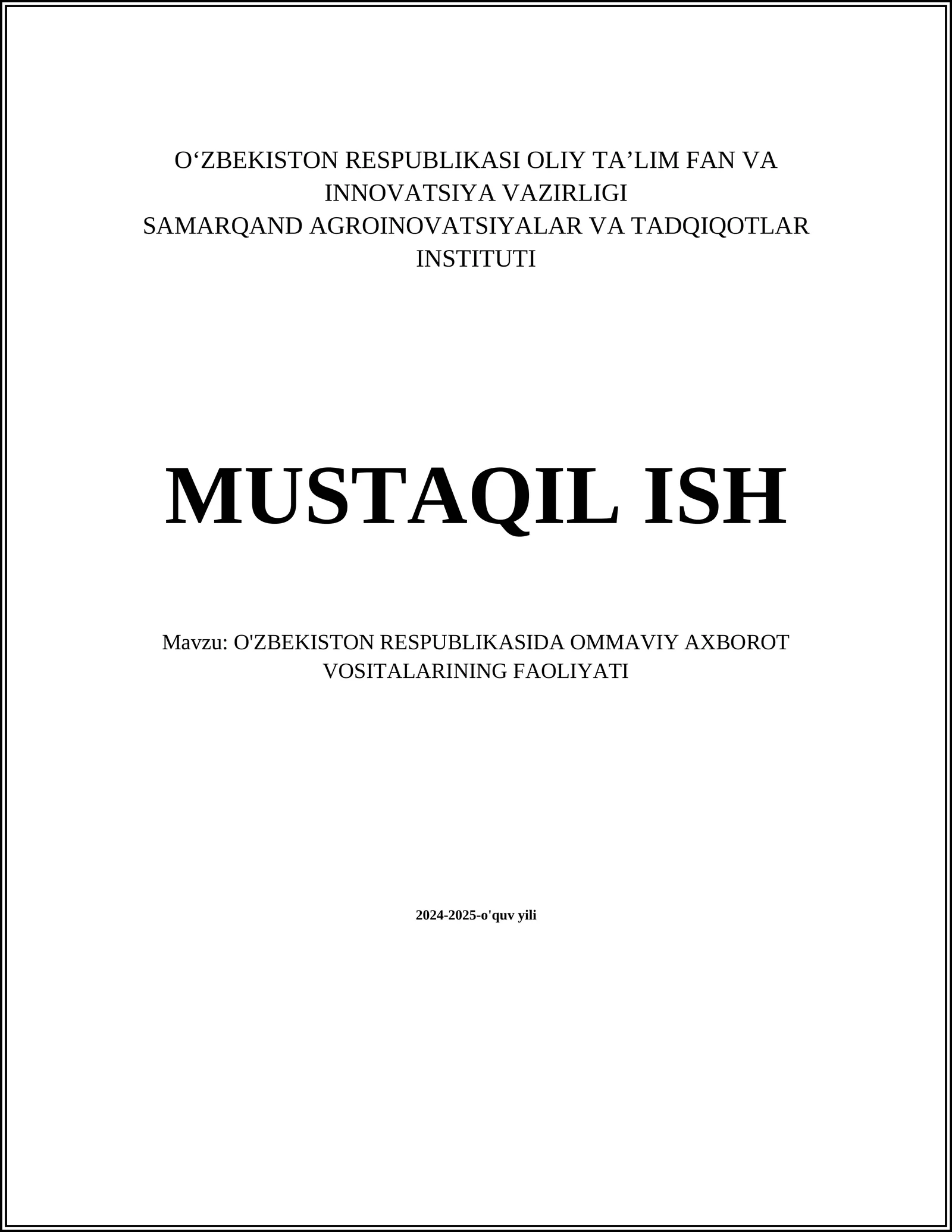 O'ZBEKISTON RESPUBLIKASIDA OMMAVIY AXBOROT VOSITALARINING FAOLIYATI
