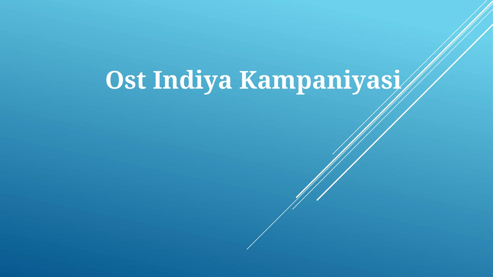 OstIndiyaKampaniyasi