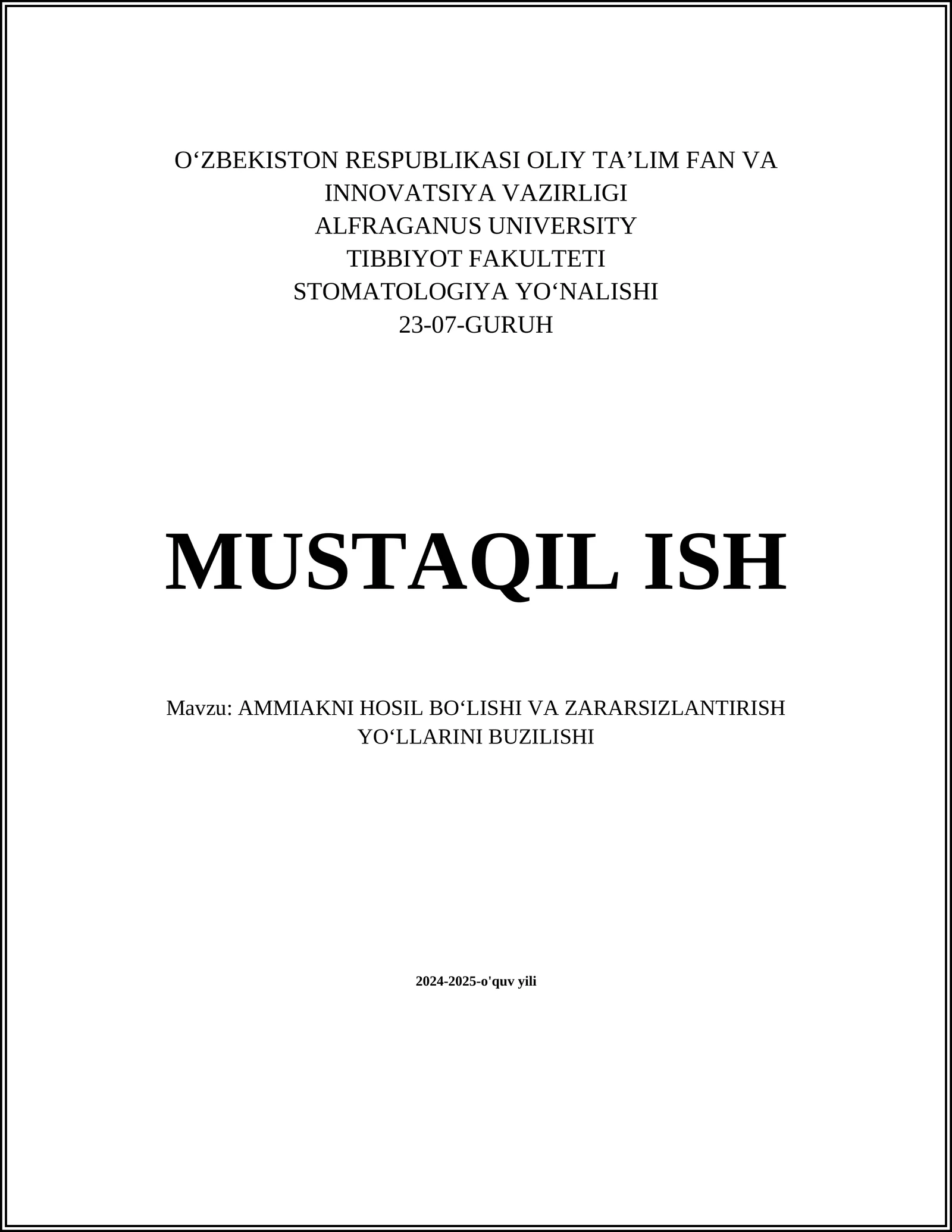 AMMIAKNI HOSIL BOʻLISHI VA ZARARSIZLANTIRISH YOʻLLARINI BUZILISHI