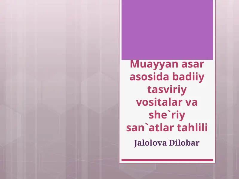 Muayyan_asar_asosida_badiiy_tasviriy_vositalar_va_she`riy_san`atlar.pptx