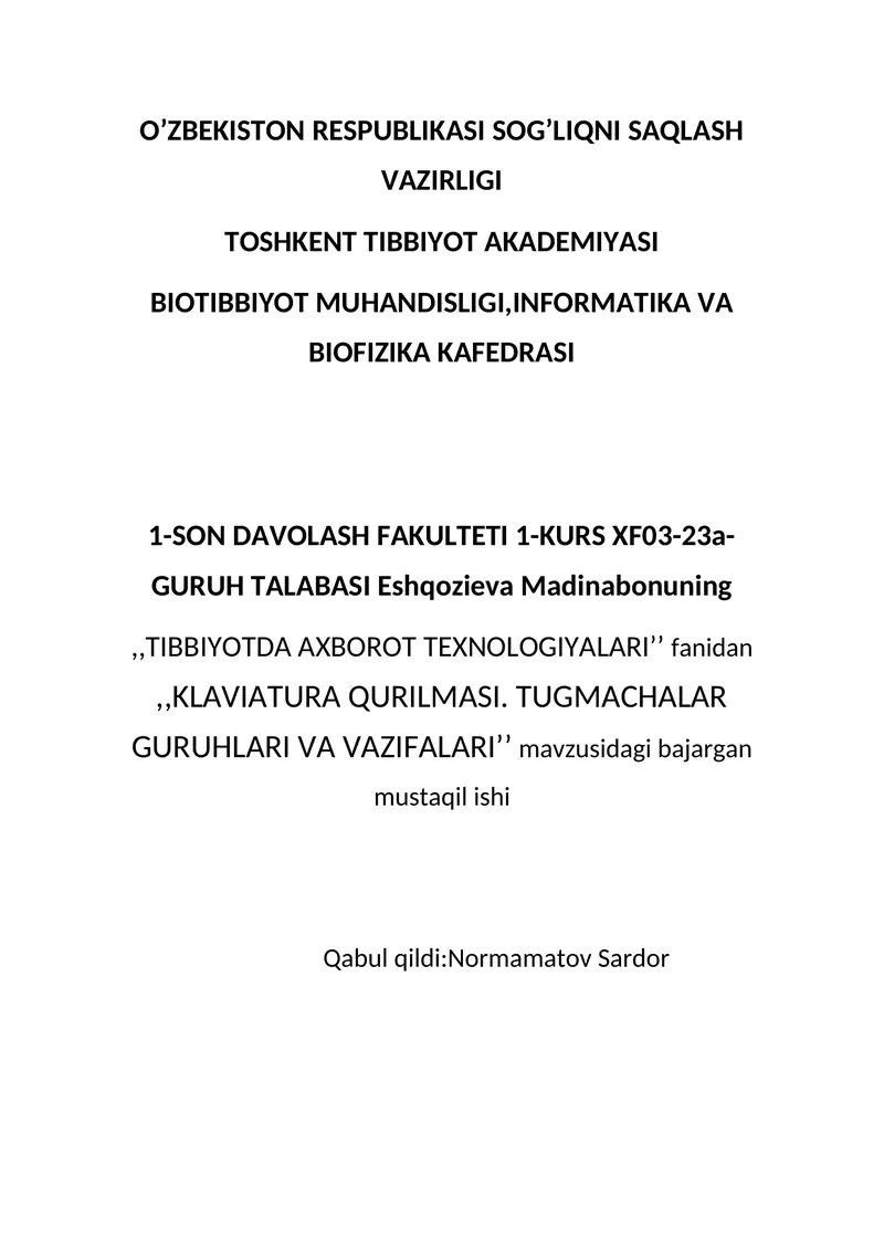 KLAVIATURA QURILMASI. TUGMACHALAR GURUHLARI VA VAZIFALARI