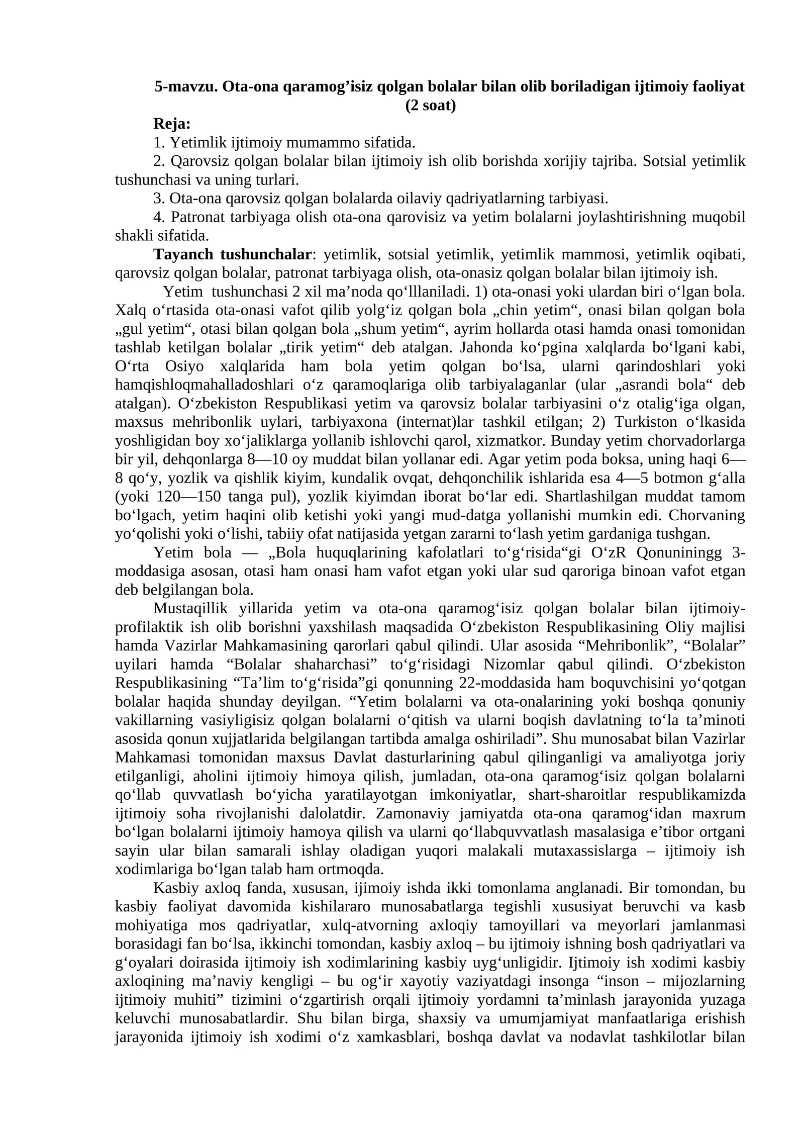 Ota-ona qaramog’isiz qolgan bolalar bilan olib boriladigan ijtimoiy faoliyat