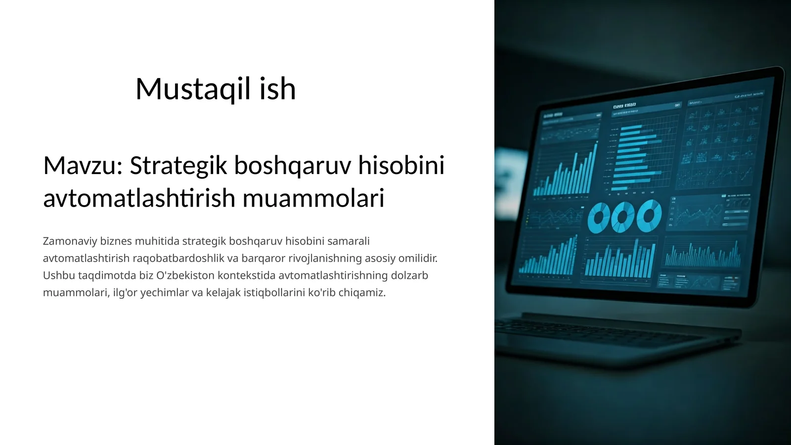 Strategik boshqaruv hisobini avtomatlashtirish muammolari
