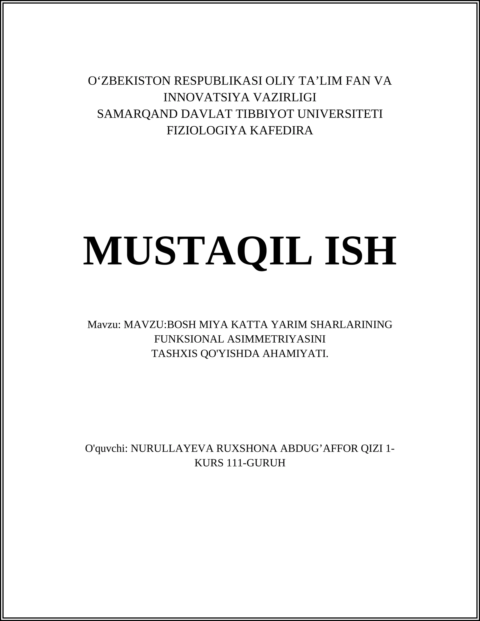 BOSH MIYA KATTA YARIM SHARLARINING FUNKSIONAL ASIMMETRIYASINI TASHXIS QO'YISHDA AHAMIYATI