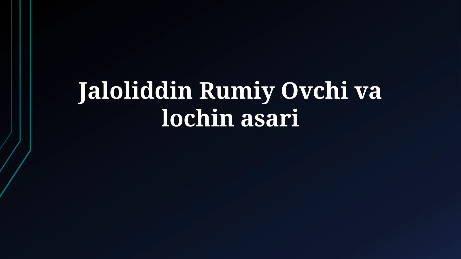 Jaloliddin Rumiy Ovchi valochinasari