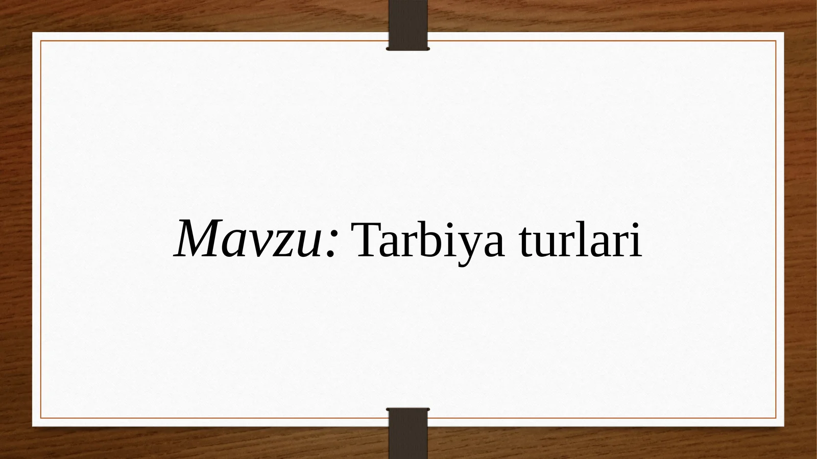 Tarbiyaturlari