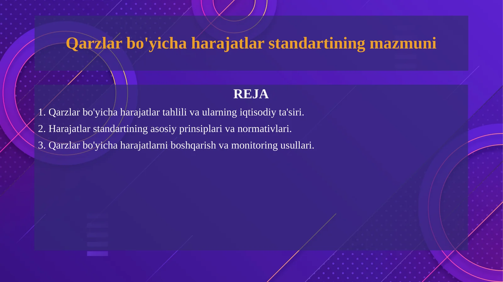 Qarzlar bo'yicha harajatlar standartining mazmuni