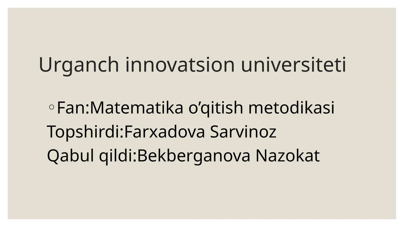 Matematika o’qitish metodikasi