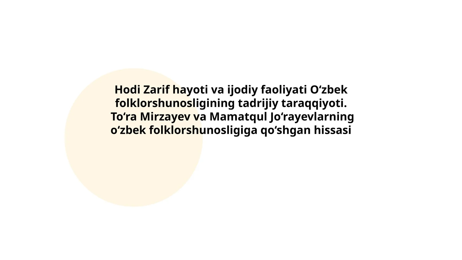 O‘zbek folklorshunosligini tadrijiy taraqqiy etish usullari