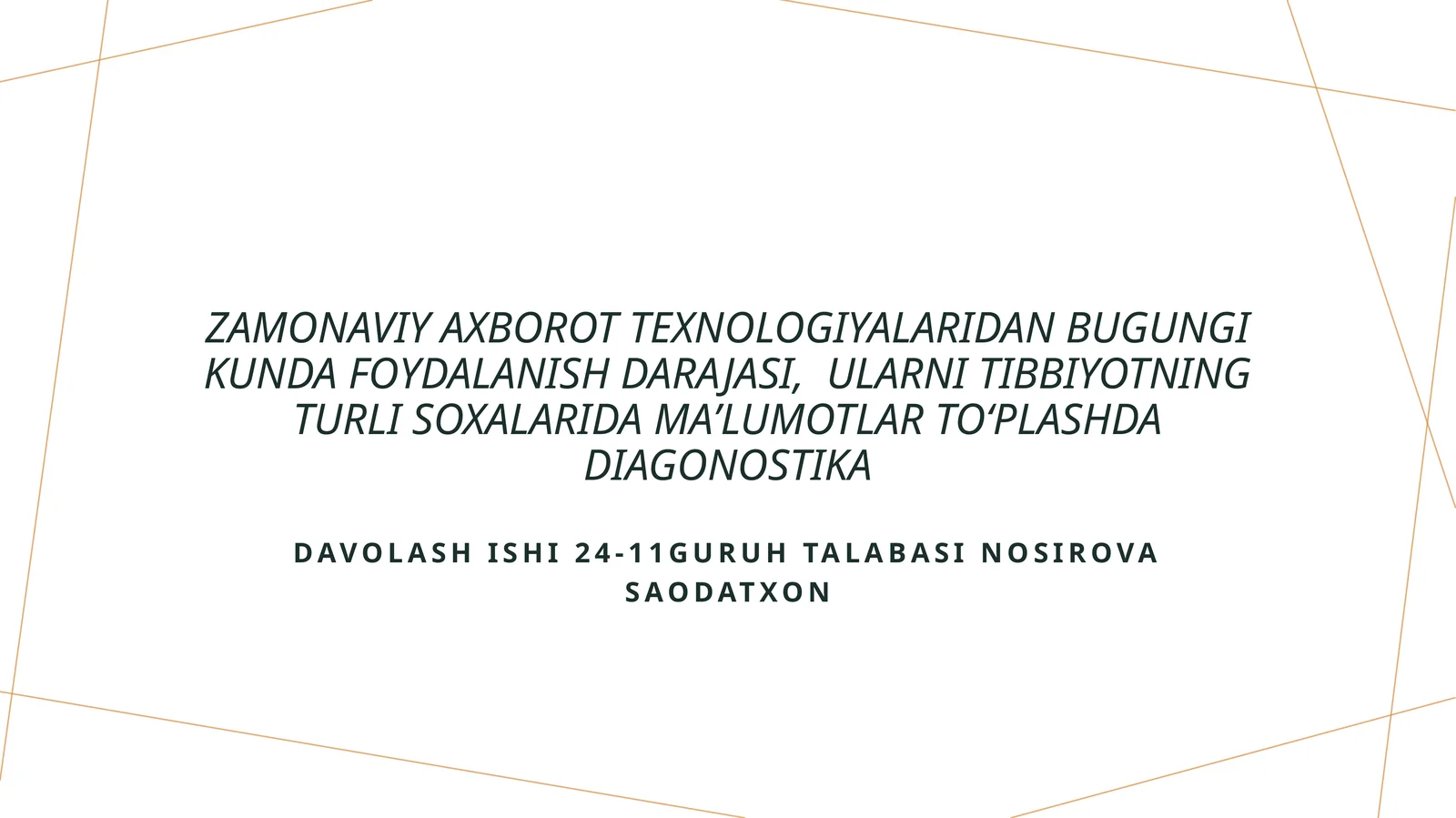 Zamonaviy Axborot Texnologiyalarining Tibbiyotda Rivojlanishi va Innovatsiyalari