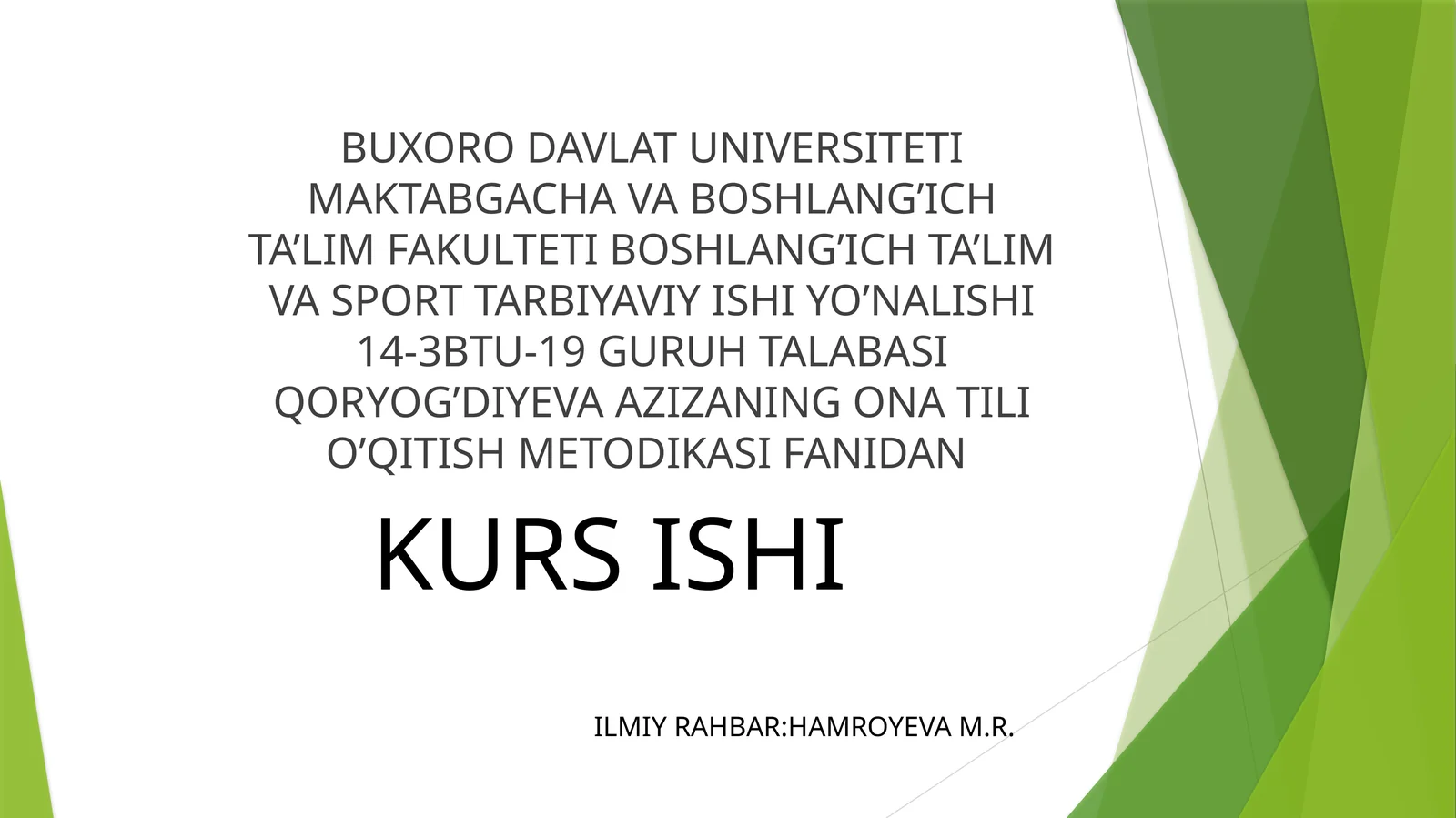 QORYOG’DIYEVA AZIZANING ONA TILI O’QITISH METODIKASI