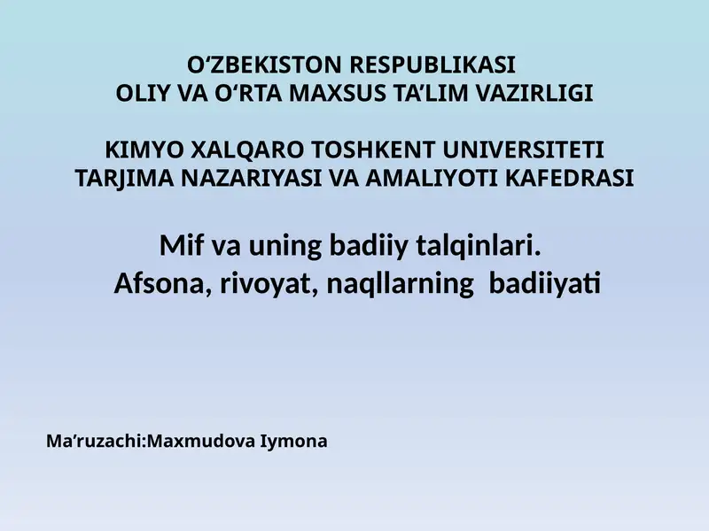 Miflarning yaratilishi tarixi va badiiy talqinlari