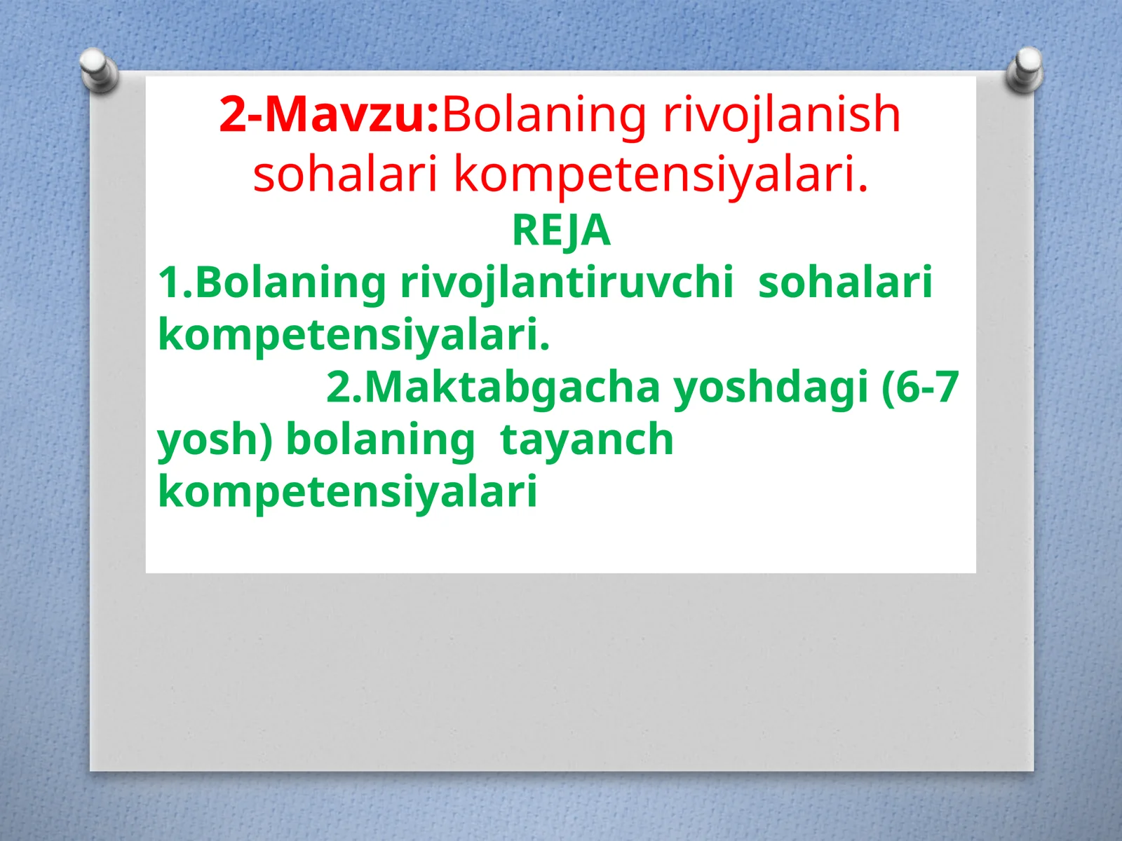 Bolaning rivojlanish sohalari kompetensiyalari