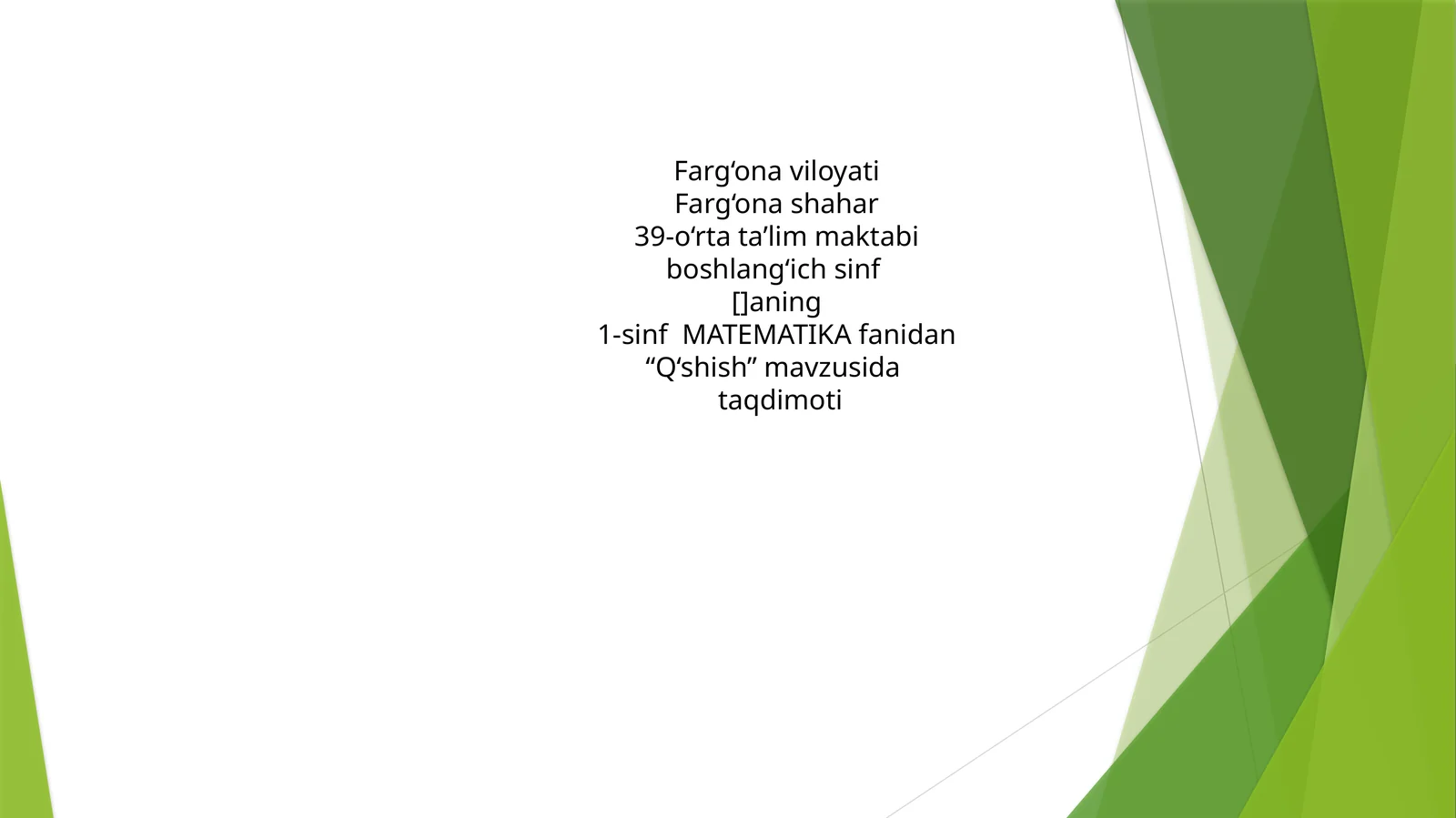 “Q‘shish” mavzusida taqdimoti