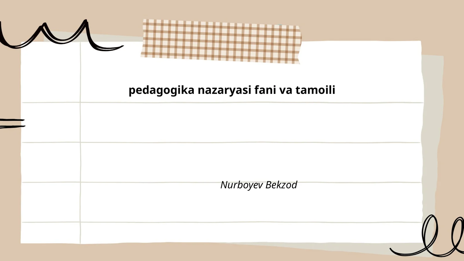 Pedagogika Nazaryasi Fan va Tamoili