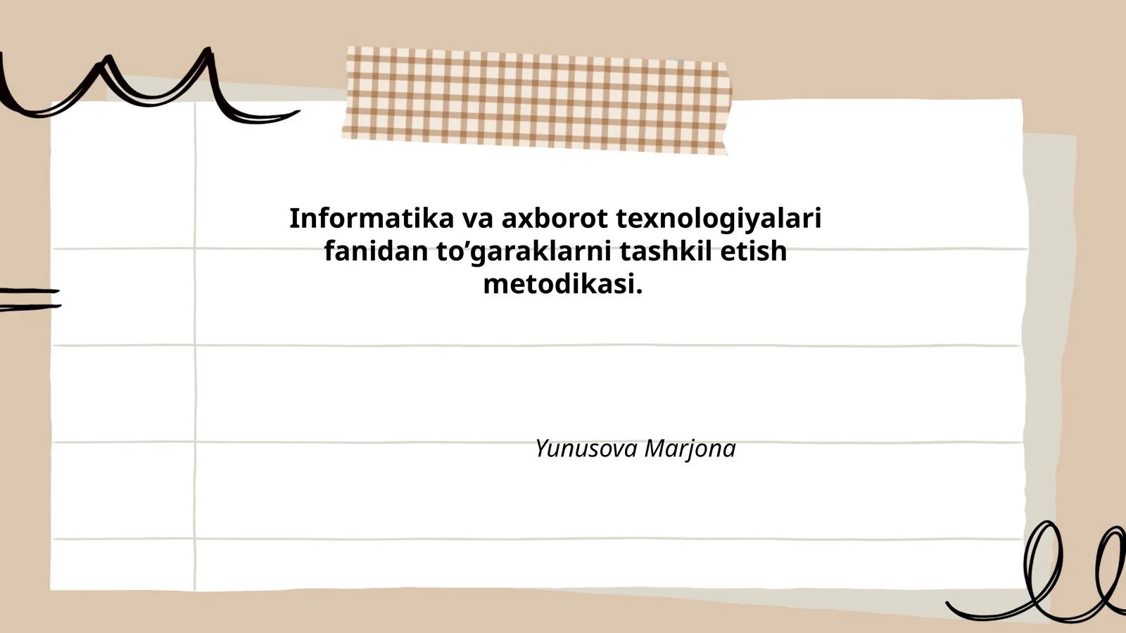 Informatika va axborot texnologiyalari fanidan to’garaklarni tashkil etish metodikasi
