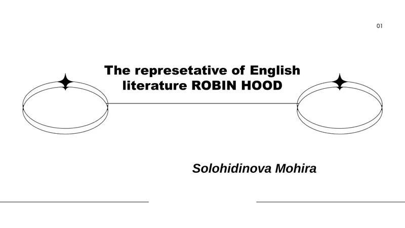 The represetative of English literature ROBIN HOOD