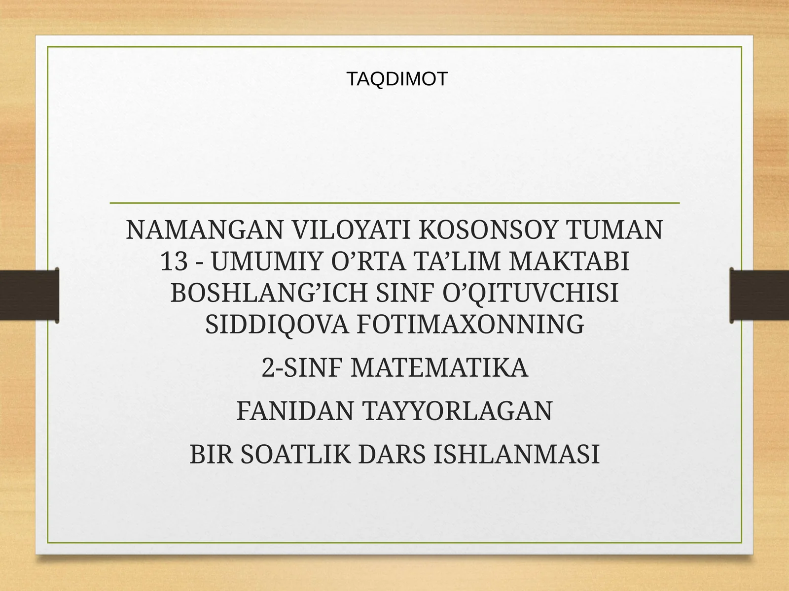 2-SINF MATEMATIKA Fanidan Tayyorlagan Bir Soatlik Dars Ishlanmasi