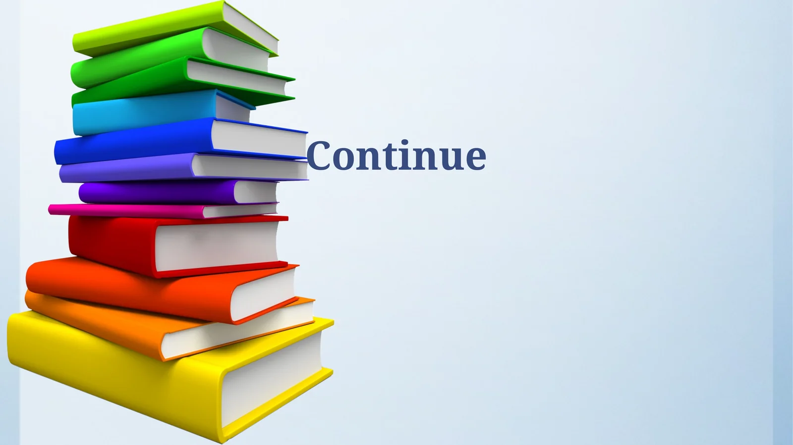 Continue