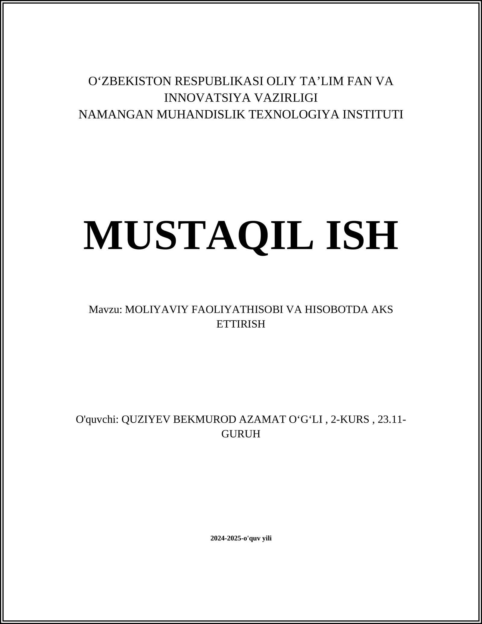 MOLIYAVIY FAOLIYATHISOBI VA HISOBOTDA AKS ETTIRISH
