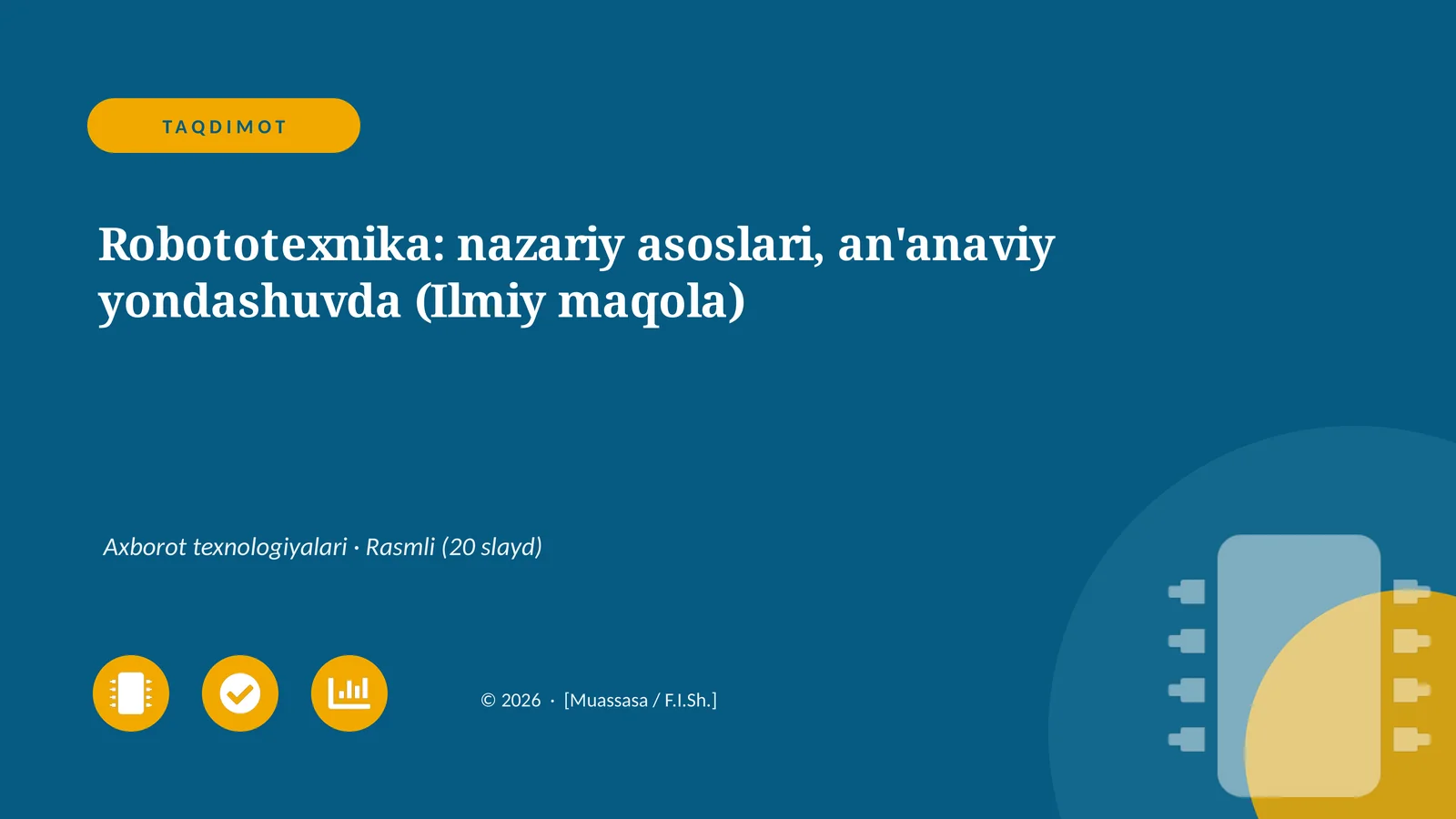 Robototexnika: nazariy asoslari, an'anaviy yondashuvda (Ilmiy maqola)