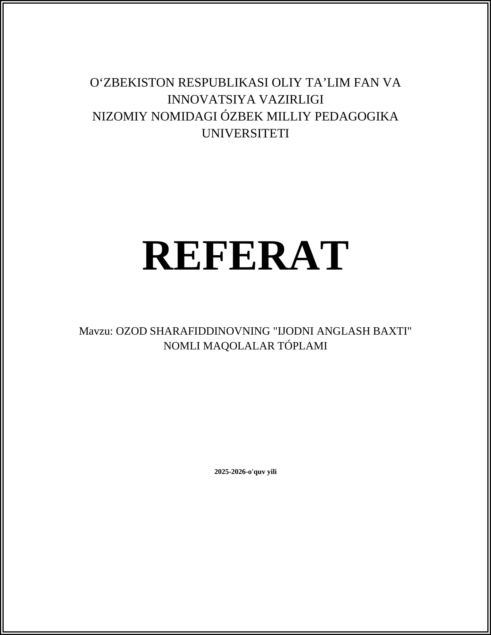Ozod Sharafiddinovning "Ijodni anglash baxti" nomli maqolalar tóplami