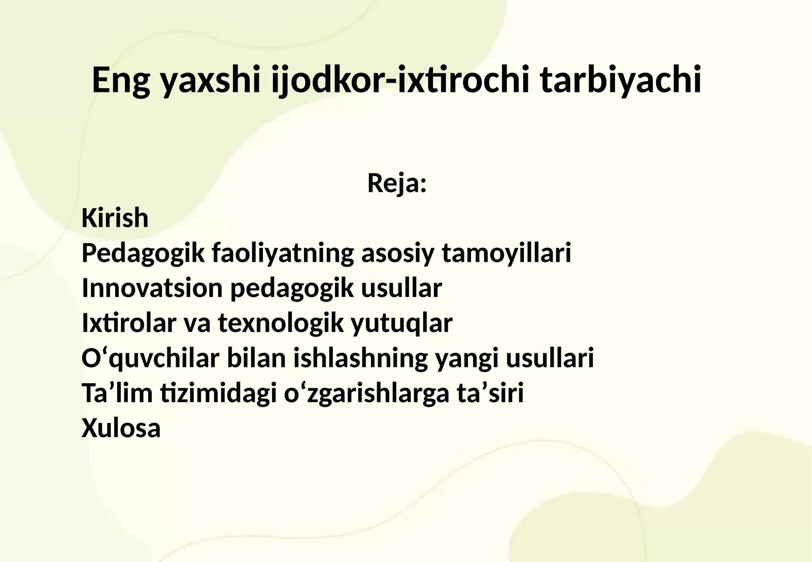 Eng yaxshi ijodkor-ixtirochi tarbiyachi