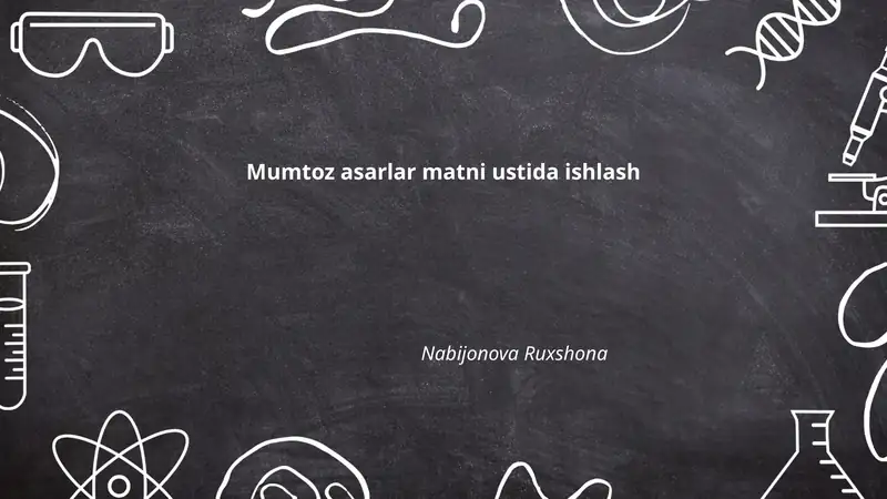 Mumtoz asarlar matni ustida ishlash