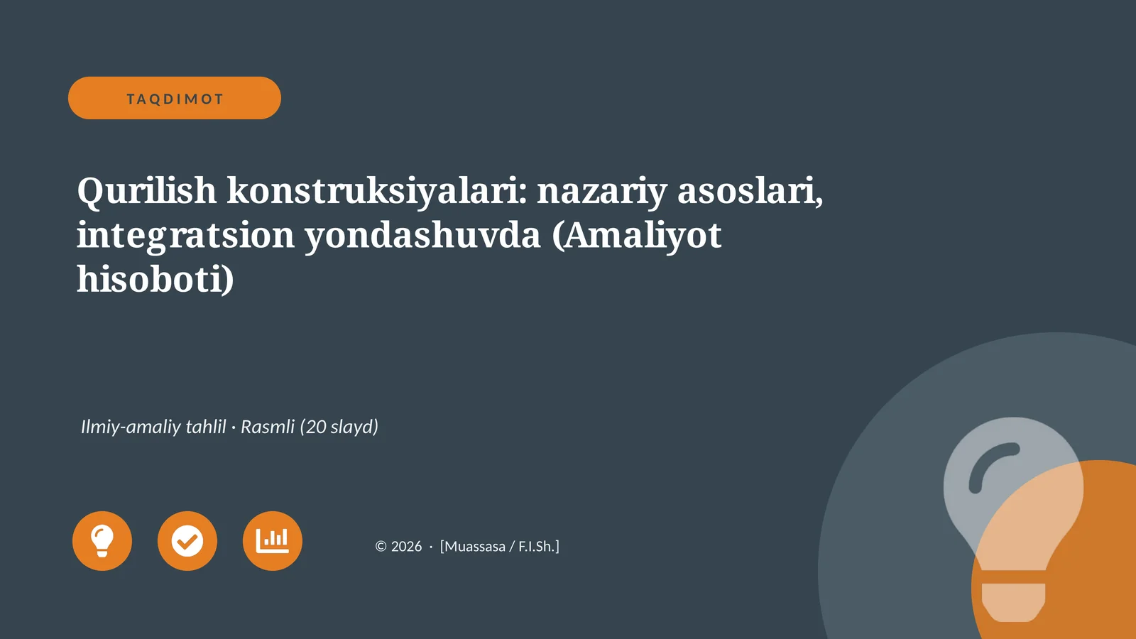 Qurilish konstruksiyalari: nazariy asoslari, integratsion yondashuvda (Amaliyot hisoboti)