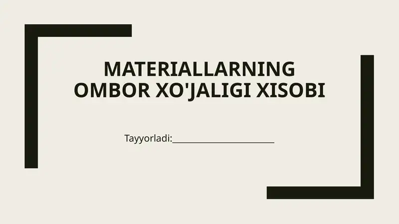 MAteriallarning Ombor Xo'jaligi Xisobi