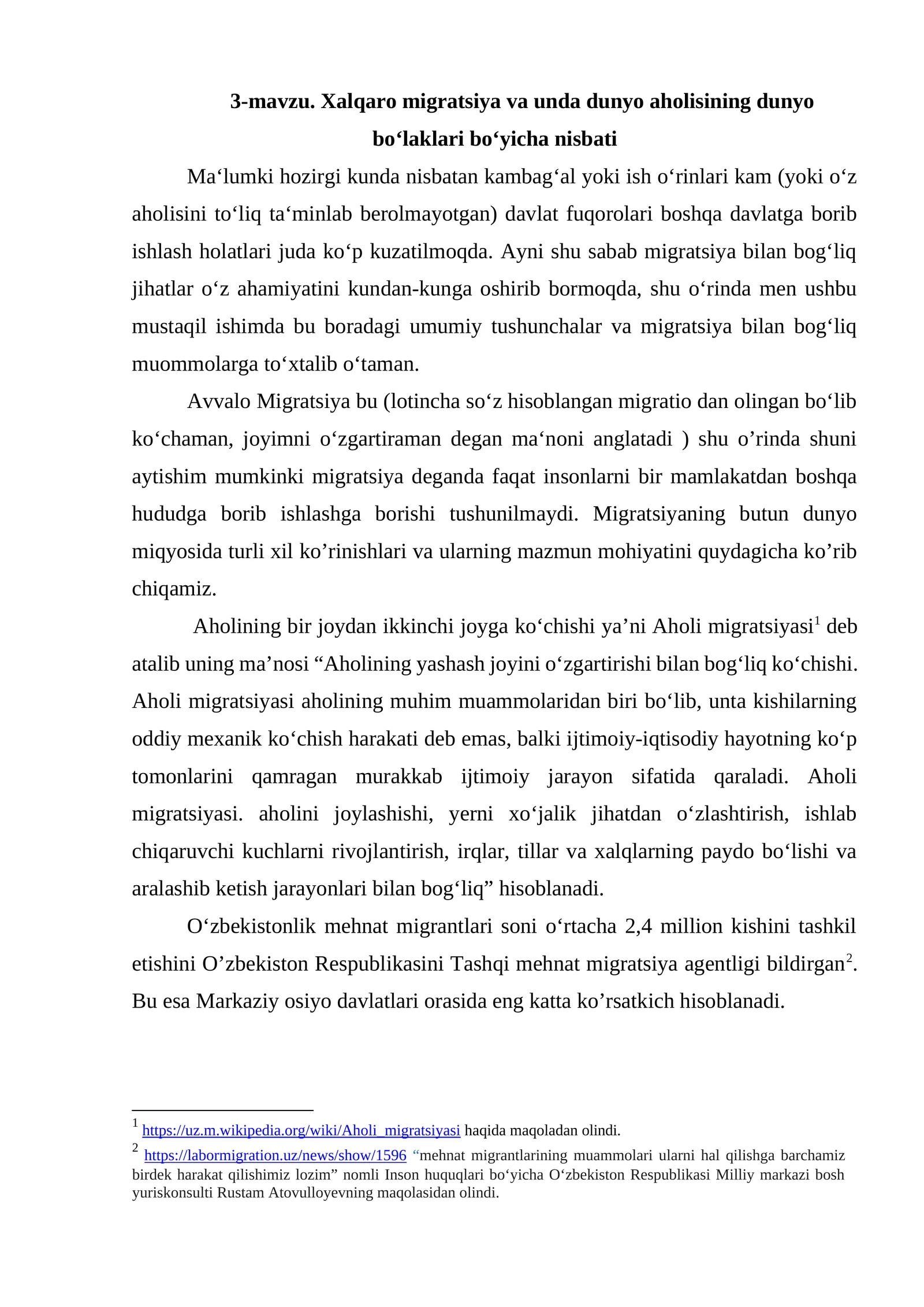 Xalqaro migratsiya va unda dunyo aholisining dunyo bo‘laklari bo‘yicha nisbati