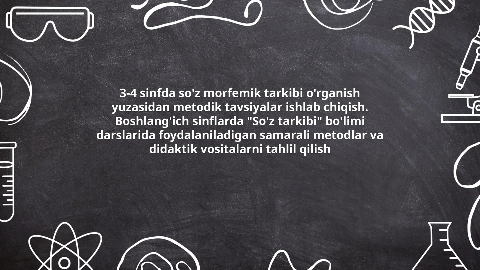 So'z morfemik tarkibi o'rganish metodikasi