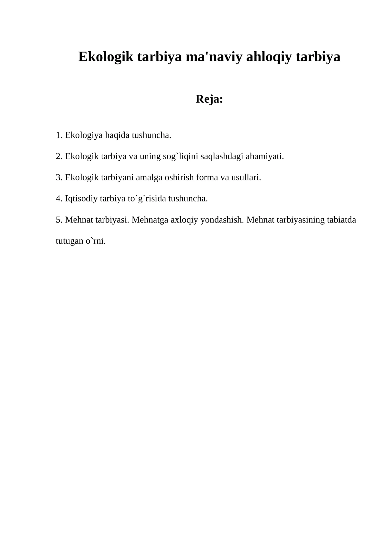 Ekologik tarbiya ma'naviy ahloqiy tarbiya