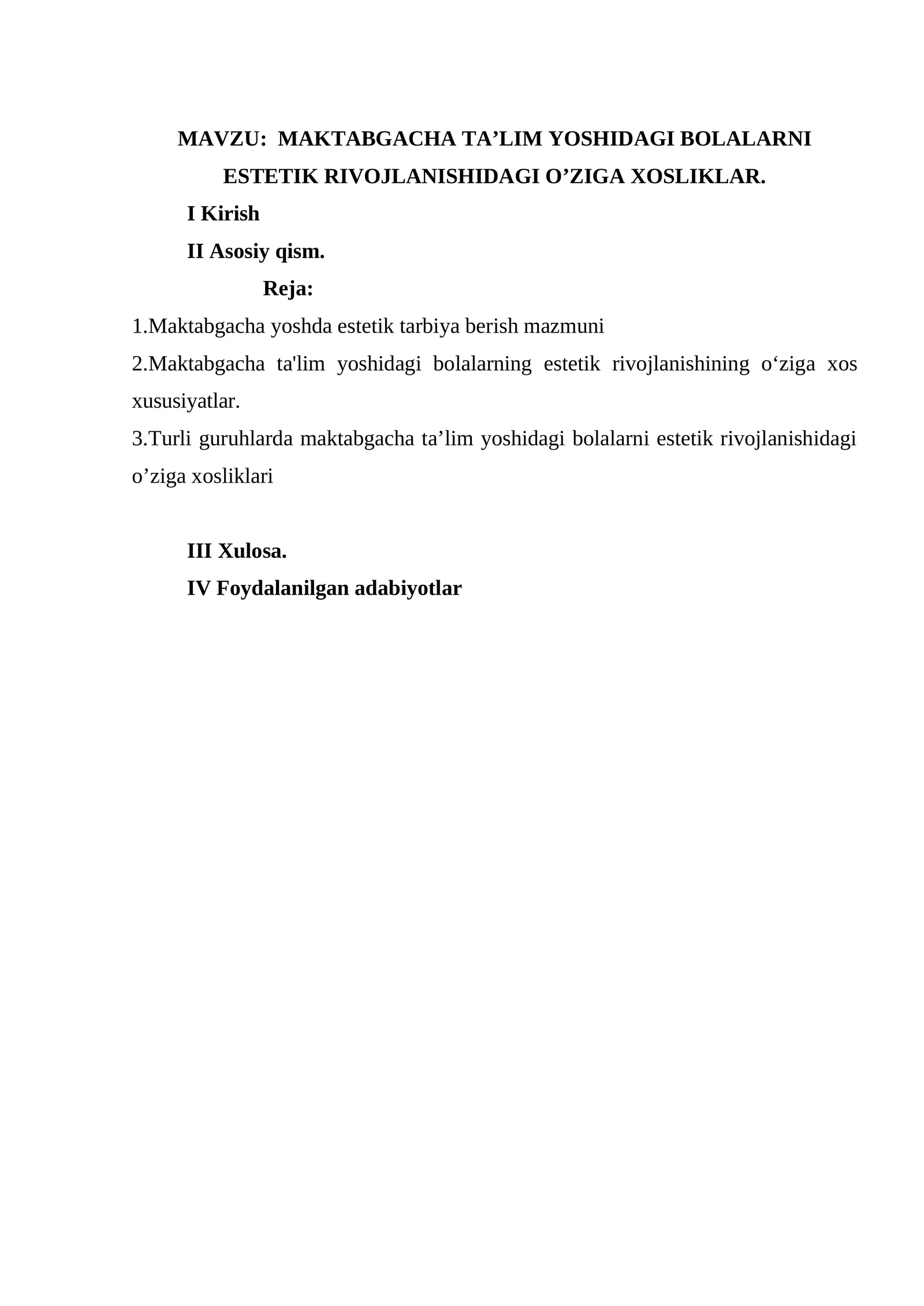 MAKTABGACHA TA’LIM YOSHIDAGI BOLALARNI ESTETIK RIVOJLANISHIDAGI O’ZIGA XOSLIKLAR