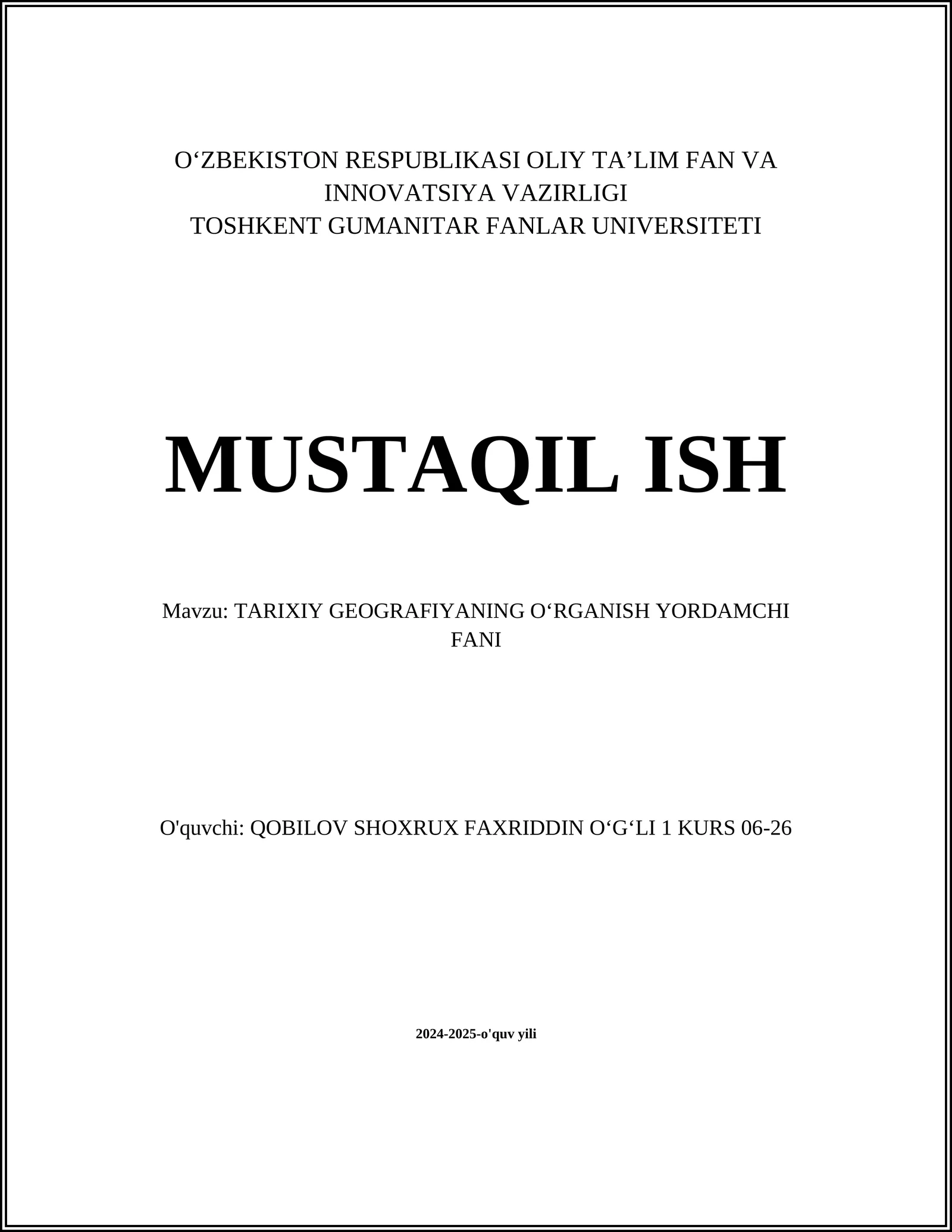TARIXIY GEOGRAFIYANING OʻRGANISH YORDAMCHI FANI