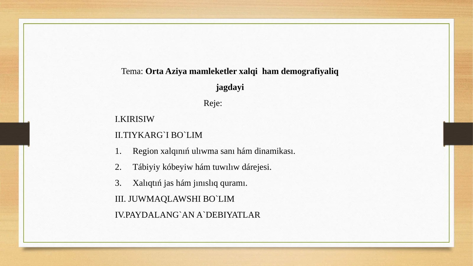 Orta Aziya mamleketler xalqi ham demografiyaliq jagdayi