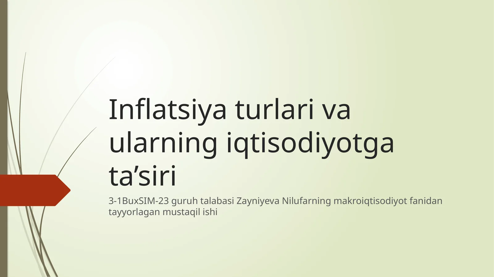Inflatsiya turlari va ularning iqtisodiyotga ta’siri
